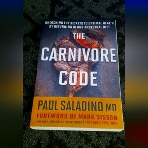 The Carnivore Code Book by Paul Saladino MD